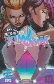 Kim & Kim Vol 3: Oh S#!T It'S Kim & Kim