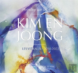 Bertrand.pt - Kim En Joong : Les Vitraux 2010-2022