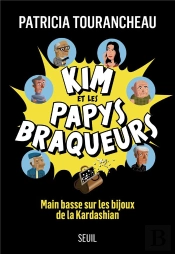 Kim Et Les Papys Braqueurs : Main Basse Sur Les Bijoux De La Kardashian