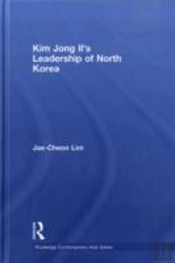 Bertrand.pt - Kim Jong-Il'S Leadership Of North Korea