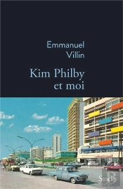 Kim Philby Et Moi