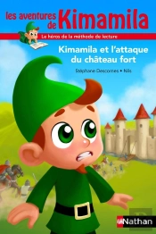 Kimamila Et L'Attaque Du Chateau Fort