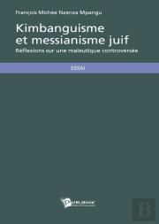 Kimbanguisme Et Messianisme Juif
