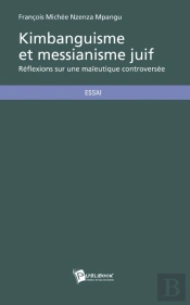 Kimbanguisme Et Messianisme Juif