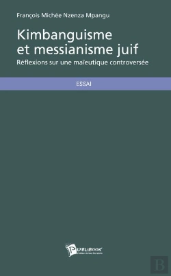Bertrand.pt - Kimbanguisme Et Messianisme Juif
