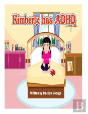 Kimberly Has Adhd