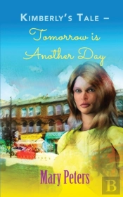 Kimberly'S Tale: Tomorrow Is Another Day