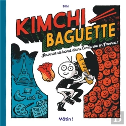 Bertrand.pt - Kimchi Baguette : Journal De Bord D'Une Coréenne En France !