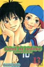 Kimi Ni Todoke: From Me To You, Vol. 13