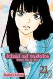 Kimi Ni Todoke: From Me To You, Vol. 21