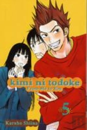 Kimi Ni Todoke: From Me To You, Vol. 5