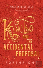 Kimiko And The Accidental Proposal