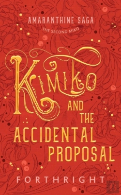 Bertrand.pt - Kimiko And The Accidental Proposal