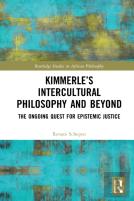 Kimmerleâ€™S Intercultural Philosophy And Beyond