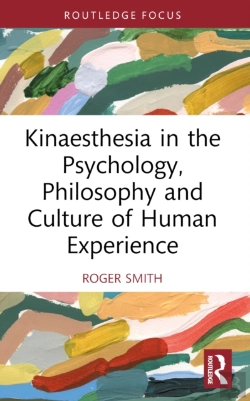 Bertrand.pt - Kinaesthesia In The Psychology, Philosophy And Culture Of Human Experience