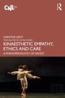 Kinaesthetic Empathy, Ethics And Care