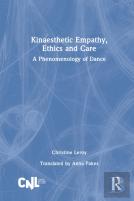 Kinaesthetic Empathy, Ethics And Care
