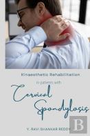 Kinaesthetic Rehabilitation In Patients With Cervical Spondylosis