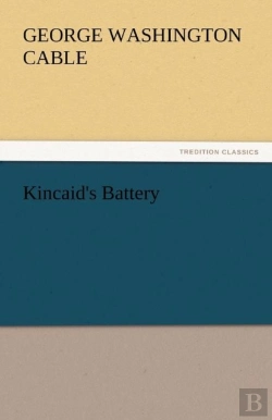 Bertrand.pt - Kincaid'S Battery