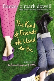Kind Of Friends We Used To Be