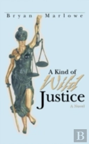 Kind Of Wild Justice