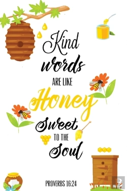 Bertrand.pt - Kind Words Are Like Honey Sweet To The Soul, Proverbs Day 16 24, Kindness Journal