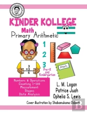 Kinder Kollege Primary Arithmetic: Math