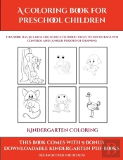Kindergarten Coloring Book (A Coloring Book For Preschool Children)