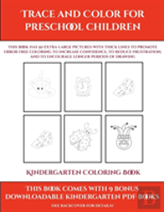 Kindergarten Coloring Book (Trace And Color For Preschool Children)