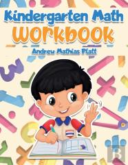 Kindergarten Math Workbook