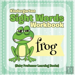 Bertrand.pt - Kindergarten Sight Words Workbook (Baby Professor Learning Books)