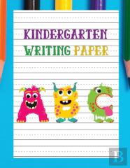 Kindergarten Writing Paper With Lines For Abc Kids150 Blank Handwriting Practice, Lined Paper For Kindergarten Writing