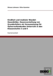 Kindheit Und Medialer Wandel