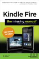 Kindle Fire: The Missing Manual