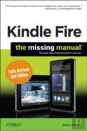 Kindle Fire: The Missing Manual