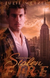 Kindling Flames: Stolen Fire