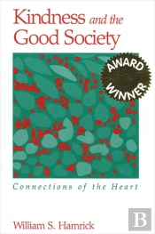 Kindness And The Good Society