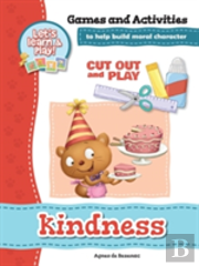 Kindness - Games And Activities
