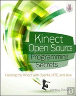 Bertrand.pt - Kinect Open Source Programming Secrets: Hacking The Kinect With Openni, Nite, And Java