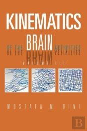 Kinematics Of The Brain Activities