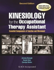 Kinesiology For The Occupational Therapy Assistant