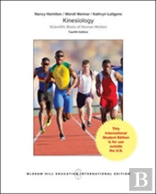 Kinesiology: Scientific Basis Of Human Motion