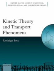 Kinetic Theory And Transport Phenomena