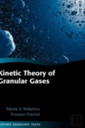 Kinetic Theory Of Granular Gases
