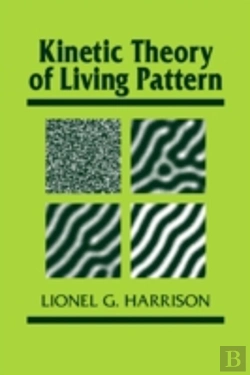 Bertrand.pt - Kinetic Theory Of Living Pattern