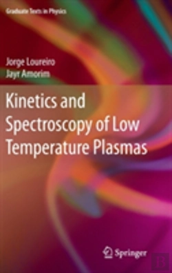 Bertrand.pt - Kinetics And Spectroscopy Of Low Temperature Plasmas