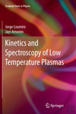Bertrand.pt - Kinetics And Spectroscopy Of Low Temperature Plasmas