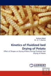 Kinetics Of Fluidized Bed Drying Of Potato