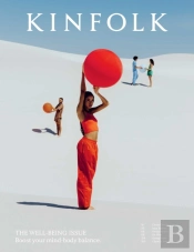 Kinfolk Volume 47