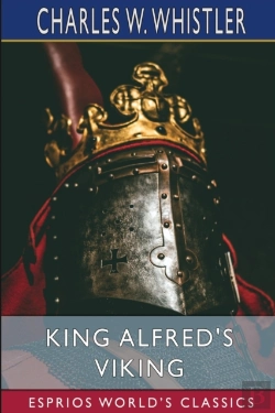 Bertrand.pt - King Alfred'S Viking  Esprios Classics